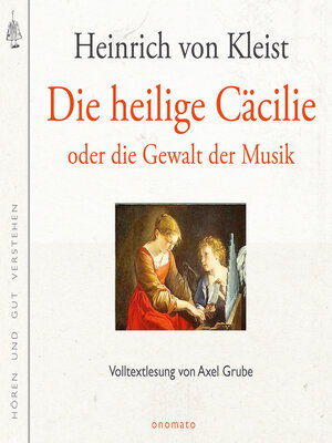 cover image of Die heilige Cäcilie oder die Gewalt der Musik